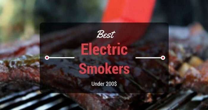 Best electric smoker under 200